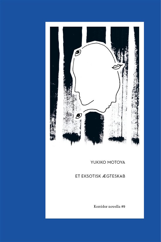Cover for Yukiko Motoya · Korridor novella: Et eksotisk ægteskab (Bound Book) [1st edition] (2020)