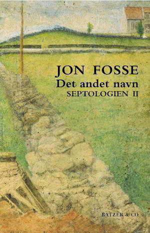 Cover for Jon Fosse · Septologien II (Heftet bok) [1. utgave] (2019)