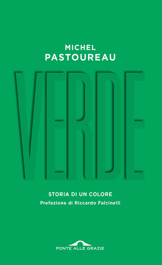 Cover for Michel Pastoureau · Verde. Storia Di Un Colore (Book)