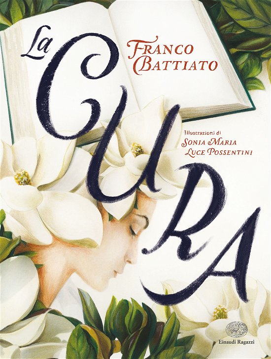 Cover for Franco Battiato · La Cura. Ediz. A Colori (Bog)