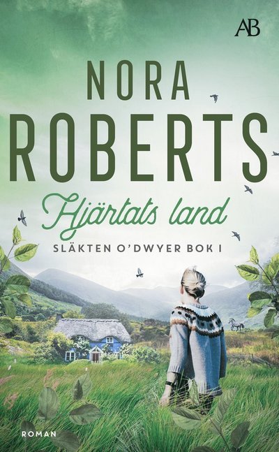 Cover for Nora Roberts · Hjärtats land (Paperback Book) (2023)