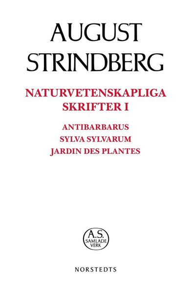 Cover for August Strindberg · August Strindbergs samlade verk POD: Naturvetenskapliga Skrifter I (Buch) (2018)