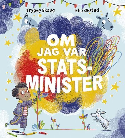 Cover for Trygve Skaug · Om jag var statsminister (Bound Book) (2022)