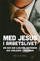 Cover for Per-Olof Eurell · Med Jesus i arbetslivet (Paperback Book) (2015)