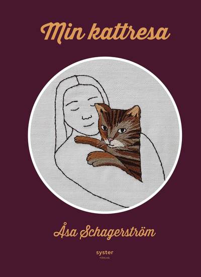 Cover for Åsa Schagerström · Min kattresa (Inbunden Bok) (2022)