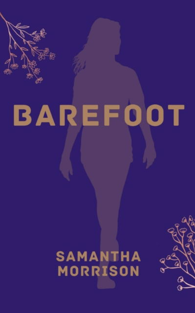 Cover for Samantha Morrison · Barefoot (Bok) (2023)