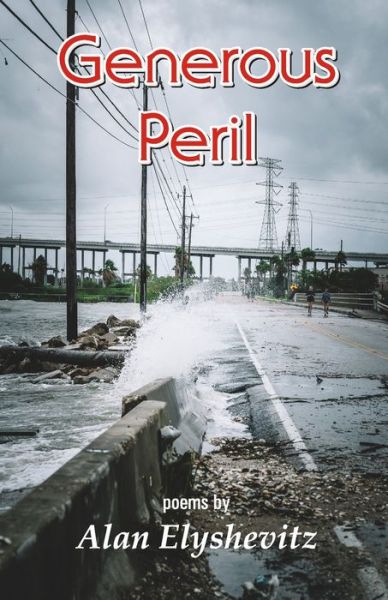 Cover for Alan Elyshevitz · Generous Peril (Paperback Book) (2021)