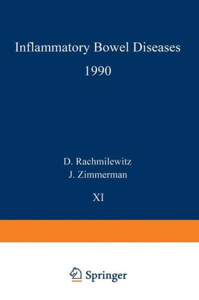 D Rachmilewitz · Inflammatory Bowel Diseases 1990: Proceedings of the Third International Symposium on Inflammatory Bowel Diseases, Jerusalem, September 10-13, 1989 - Developments in Gastroenterology (Paperback Book) (2014)