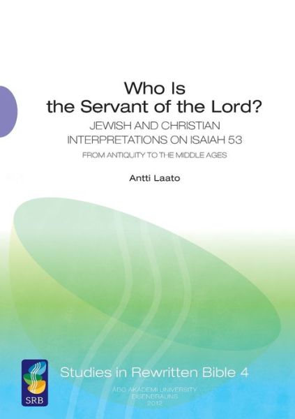 Cover for Antti Laato · Who is the servant of the Lord? (Book) (2012)