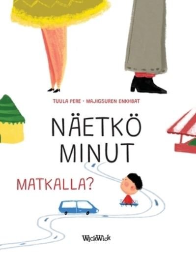 Cover for Tuula Pere · Naetkoe minut matkalla?: Finnish Edition of Do You See Me when We Travel? (Hardcover Book) (2021)