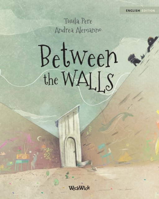 Tuula Pere · Between the Walls (Pocketbok) (2018)