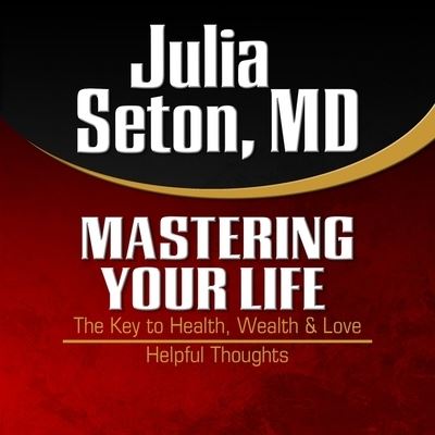 Cover for Julia Seton · Mastering Your Life (CD) (2017)