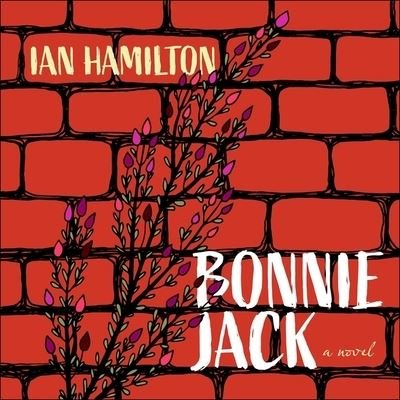 Cover for Ian Hamilton · Bonnie Jack (CD) (2021)