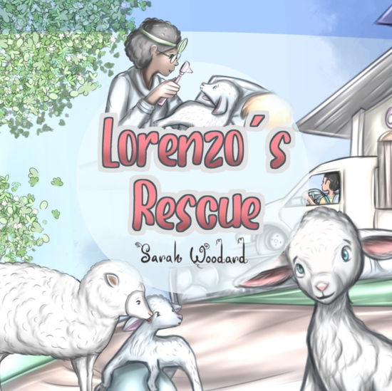 Cover for Sarah Woodard · Lorenzo's Rescue (Paperback Book) (2022)