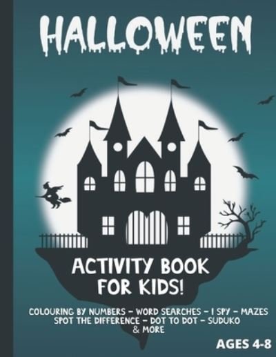 Cover for Red Bridge · Halloween activity book for kids ages 4-8 Colouring by numbers - word searches - i spy - mazes - spot the difference - dot to dot - sudoku and more: halloween activity book for 4 5 6 7 8 year olds (Pocketbok) (2020)