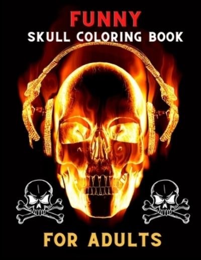 Cover for Abc Publishing House · Funny skull coloring book for adults (Pocketbok) (2020)