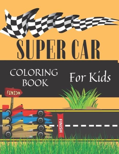 Cover for Jaimlan Fox · Super Car Coloring Book For Kids (Taschenbuch) (2020)
