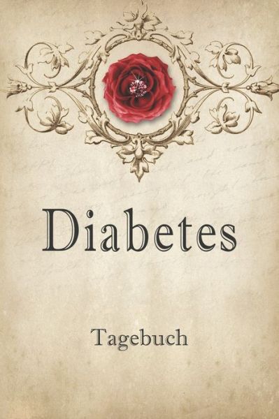 Cover for Annette Foehrenbach · Diabetes Tagebuch (Paperback Book) (2020)