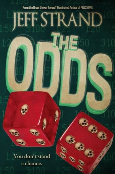 Cover for Jeff Strand · The Odds (Paperback Book) (2020)