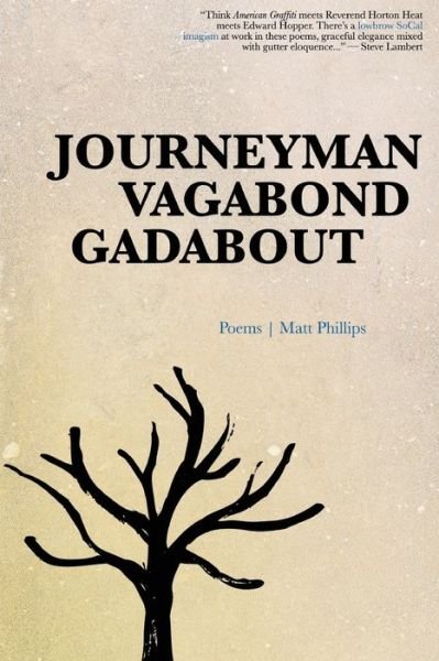 Cover for Matt Phillips · Journeyman Vagabond Gadabout (Pocketbok) (2020)