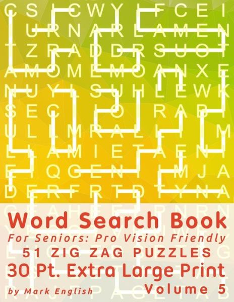 Word Search Book for Seniors - Mark English - Books - Independently Published - 9798647837851 - May 22, 2020