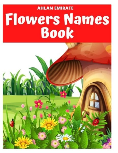 Cover for Ahlan Emirate · Flower Names (Paperback Book) (2020)