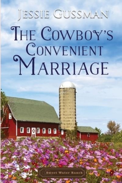 Cover for Jessie Gussman · The Cowboy's Convenient Marriage (Pocketbok) (2020)