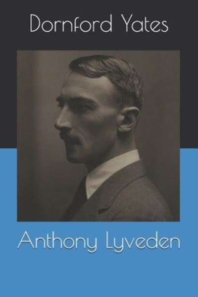 Cover for Dornford Yates · Anthony Lyveden (Paperback Book) (2020)