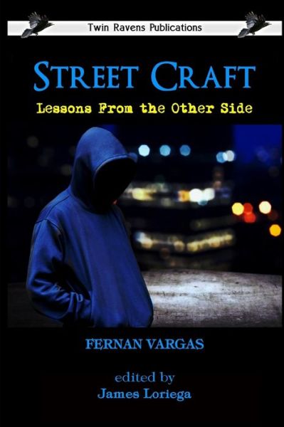 Cover for Fernan Vargas · Street Craft (Paperback Book) (2021)