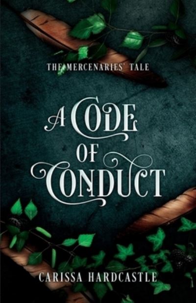 Cover for Carissa Hardcastle · A Code of Conduct (Book) (2023)