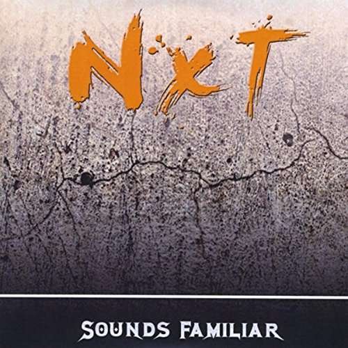 Cover for Nxt · Sounds Familiar (CD) (2015)