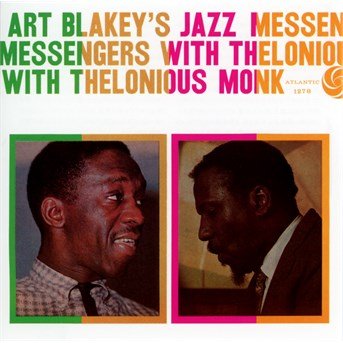 Cover for Blakey,art &amp; Monk Thelonius · Art Blakeys Jazz Messengers with Thelonious Monk (CD) (2014)
