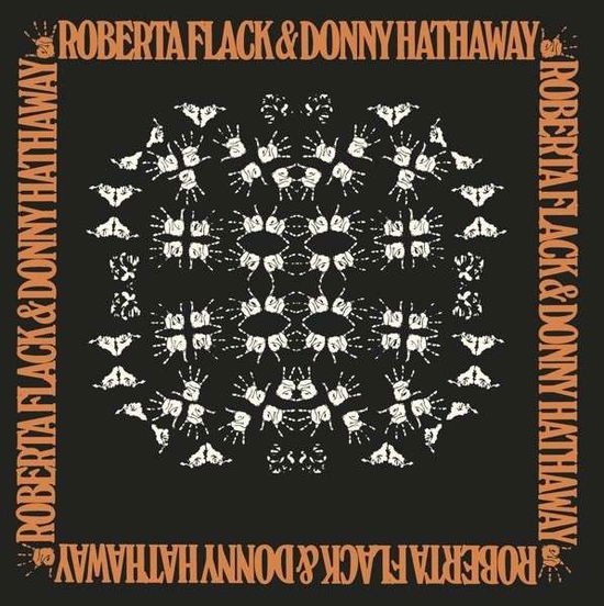 Roberta Flack & Donny Hathaway - Flack Roberta & Donny Hathaway - Musiikki - WEA - 0081227962852 - maanantai 22. syyskuuta 2014