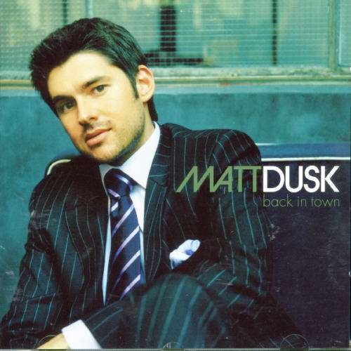 Cover for Matt Dusk · Back in Town (CD) (2010)