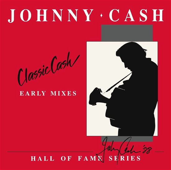 Cover for Johnny Cash · Classic Cash: Hall Of Fame Series - Early Mixes (LP) (2021)