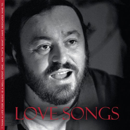 Cover for Pavarotti · Luciano Pavarotti: Love Songs (CD) (2013)