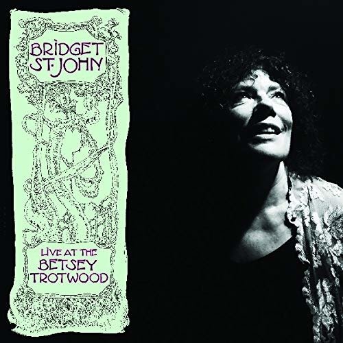 Cover for Bridget St John · Live at the Betsey Trotwood (LP) (2019)