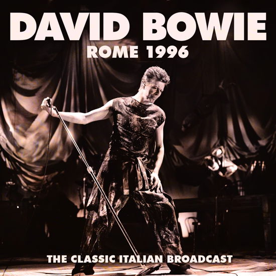 Rome 1996 - David Bowie - Music - PARACHUTE - 0803341565852 - January 19, 2024