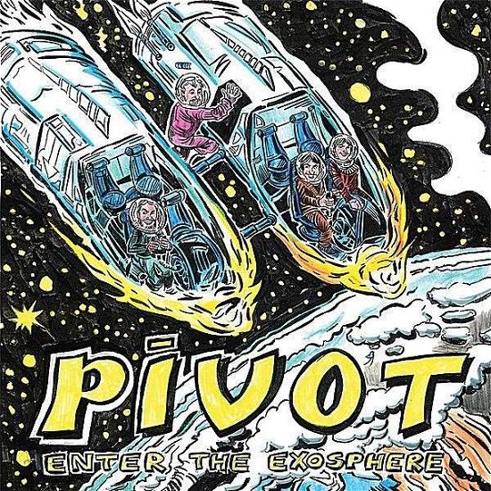 Cover for Pivot · Enter the Exosphere (CD) (2012)