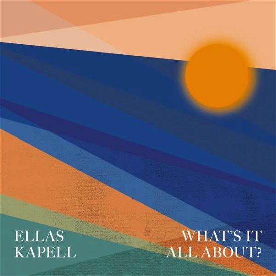 Cover for Ellas Kapell · What's It All About? (CD) (2021)