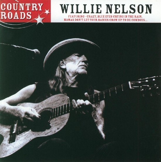 Cover for Willie Nelson · Country Roads (CD) (2007)