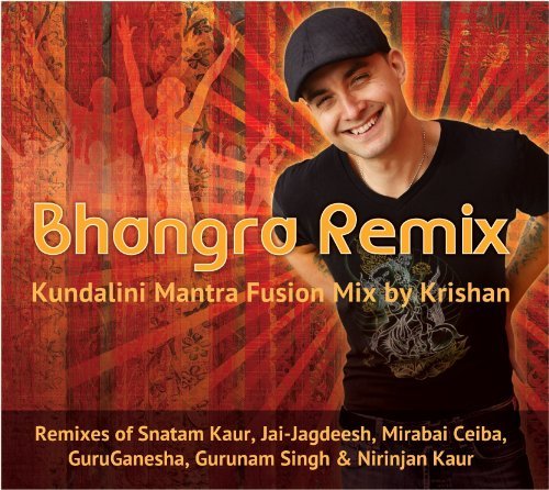 Bhangra Remix: Kundalini Mantra Fusion Mix - Krishan Khalsa - Musikk - SPIRIT VOYAGE MUSIC - 0884501849852 - 9. juni 2023