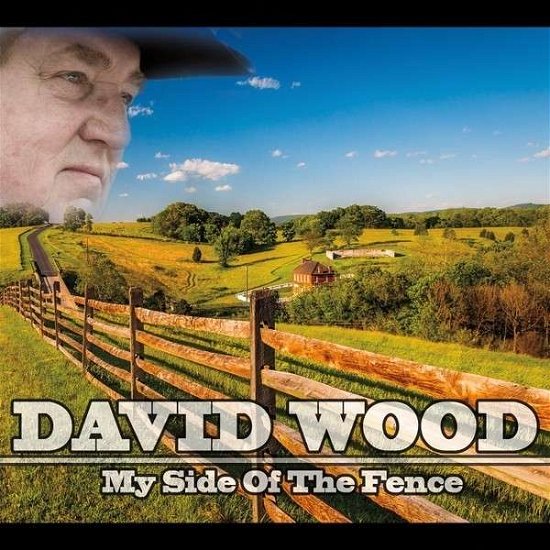 Cover for David Wood · My Side of the Fence (CD) (2014)