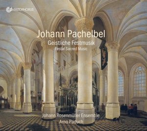 Cover for Pachelbel / Rosenmueller,johann / Paduch · Festal Sacred Music (CD) (2015)