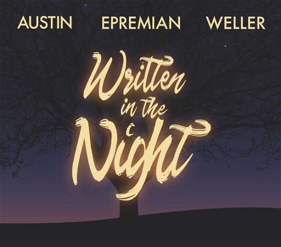 Cover for Austin / Epremian / Weller · Written In The Night (CD) (2020)