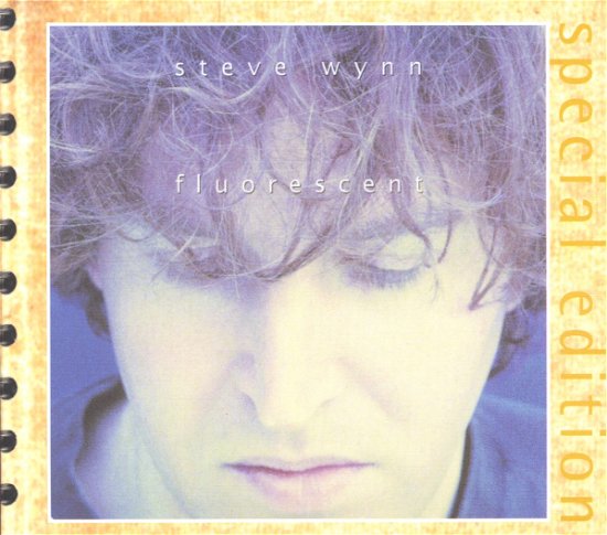 Cover for Steve Wynn · Fluorescent - Special Edition (CD) [Special edition] [Digipak] (2006)