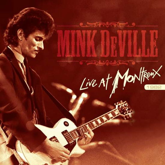 Cover for Mink Deville · Live At Montreux 1982 (LP) [Limited edition] (2023)