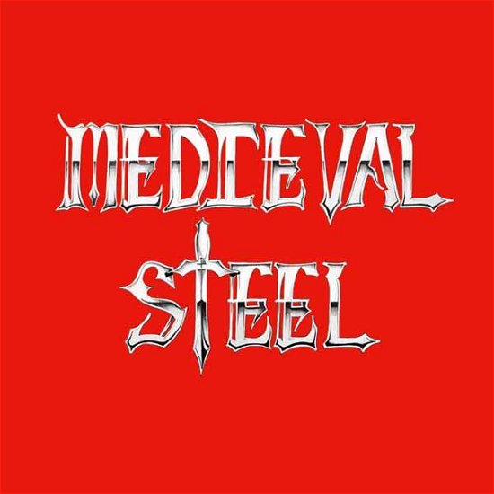 Cover for Medieval Steel (LP) (2024)