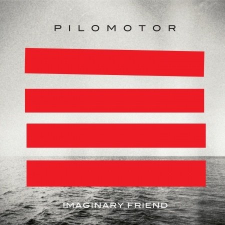 Cover for Pilomotor · Imaginary Friend (CD) [Digipak] (2013)