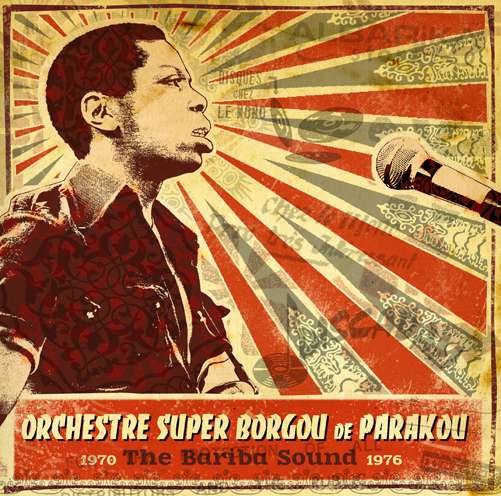 Cover for Le Super Borgou De Parakou · The Bariba Sound (LP) [Remastered edition] (2012)